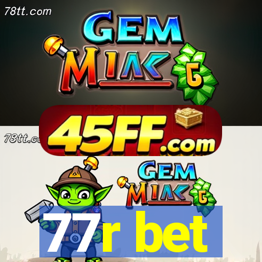 77r bet